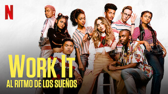 Work It: Al ritmo de los sueños (2020) - Netflix | Flixable